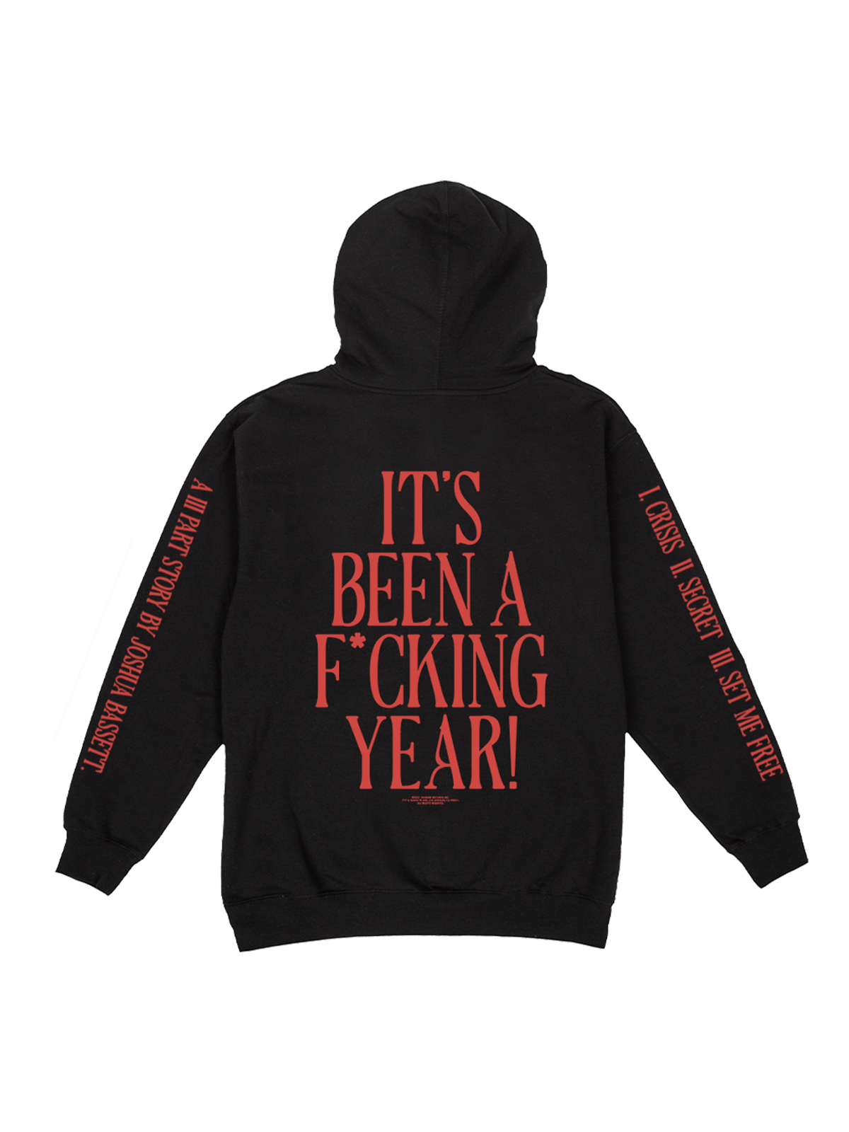 It's been a f*cking year black and red hoodie back Joshua Bassett